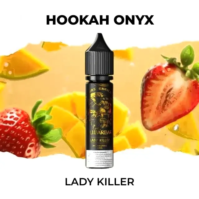 Hookah Onyx, Lady Killer